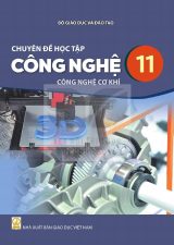 Sách giáo khoa Chuyên đề học tập Công nghệ 11 - Công nghệ cơ khí - Kết nối tri thức 2026-2027